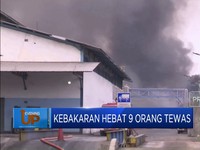 Video: Kebakaran Pabrik Minyak di Bekasi, 9 Orang Tewas