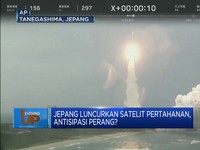 Video: Jepang Luncurkan Satelit Pertahanan, Antisipasi Perang?