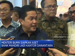 Video: Menteri BUMN Siapkan Aset Bank Mandiri Jadi Kantor Danantara