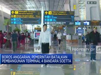 Video: Pemerintah Batalkan Pembangunan Terminal 4 Bandara Soetta