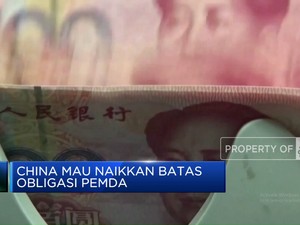 Video: China Mau Naikkan Batas Obligasi Pemda