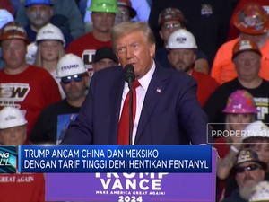 Video: Demi Hentikan Fentanil,Trump Ancam China dan Meksiko