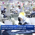 Video: Perintah Prabowo, Aturan UMP Terbaru Ditetapkan 7 November 2024