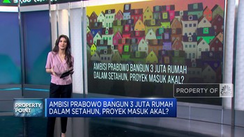 Video: Ambisi Prabowo Bangun 3 Juta Rumah Dalam Setahun, Masuk Akal?