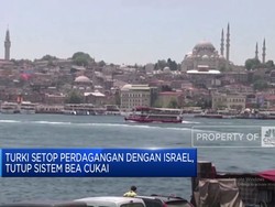 Video: Turki Setop Perdagangan Dengan Israel, Tutup Sistem Bea Cukai
