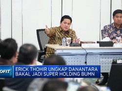 Video: Erick Thohir Ungkap Danantara Bakal Jadi Super Holding BUMN