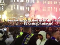 Video: Bentrok Suporter Israel di Amsterdam, 62 Orang Ditangkap