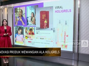 Video: Perkuat Bisnis Wewangian, Holigrels Kembangkan Inovasi Unik