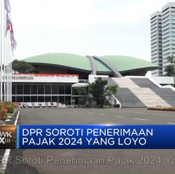 Video: Penerimaan Loyo, DPR Khawatir Target Pajak 2024 Tak Tercapai