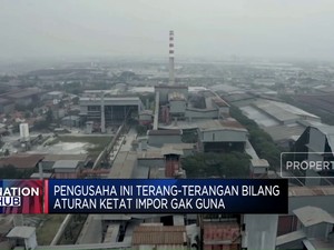 Video: Pengusaha Ini Sebut Aturan Ketat Impor Gak Guna