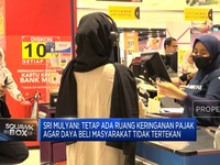 Video: PPN Naik Jadi 12%, Sri Mulyani: Kami Bukan Membabi Buta