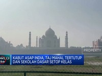 Video: Kabut Asap India, Taj Mahal Tertutup & Kegiatan Sekolah Disetop
