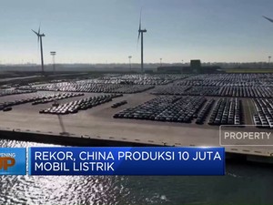 Video: Rekor! China Produksi 10 Juta Mobil Listrik