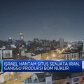 Video: Israel Hantam Situs Senjata Iran, Ganggu Produksi Bom Nuklir