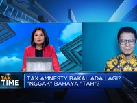 Video: Bakal Ada Tax Amnesty Jilid III, Pengusaha Ungkap Dampaknya!