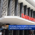 Video: Berbeda dengan INA, BPI Danantara Punya 3 Fungsi Utama