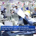 Video: Priiit! Deadline Pengumuman UMP 2025 Sebelum Akhir Desember