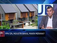Video: Soal PPN 12%, Bos Pengembang Khawatir Pasar Properti Makin Sepi