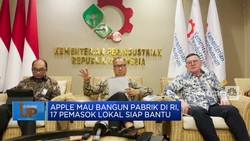 Video: Apple Mau Bangun Pabrik di RI, Pemasok Lokal Siap Bantu