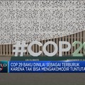 Video: Alasan COP 29 Baku Azerbaikan Dinilai Sebagai Yang Terburuk