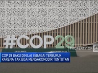 Video: Alasan COP 29 Baku Azerbaikan Dinilai Sebagai Yang Terburuk