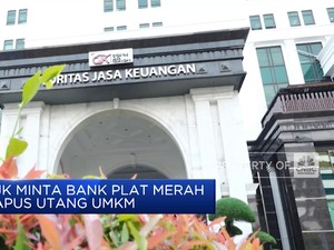 Video: OJK Minta Bank Plat Merah Hapus Utang UMKM