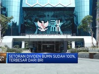 Video: Setoran Deviden BUMN Sudah 100%, Terbesar Dari BRI