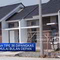 Video: Harga Rumah Tipe 36 Dipangkas Rp10,5 Juta Mulai Bulan Depan