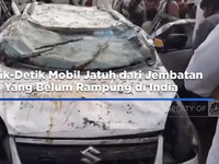 Video: Detik-Detik Mobil Jatuh dari Jembatan di India