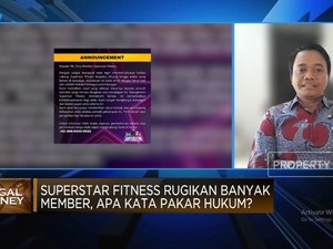 Video: Kasus Superstar Fitness Rugikan Banyak Member, Apa Kata Hukum?