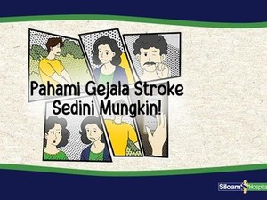 Waspada Stroke! Kenali Gejalanya dan Segera ke Stroke-Ready Hospital