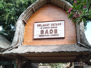Desa Adat Sade, Tempat Wisata Ikonik Lombok Sejak Tahun 1989