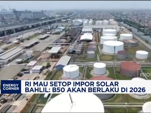 Video: RI Mau Setop Impor Solar Bahlil: B50 Akan Berlaku di 2026