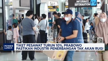 Video: Harga Tiket Pesawat Turun 10%, Prabowo Jamin Industri Tak Rugi