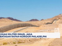 Video: Mesir Ogah Israel Jaga Perbatasan Rafah-Koridor Philadelphi