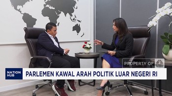 Video: Parlemen Kawal Arah Politik Luar Negeri RI