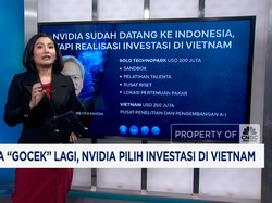Video: RI Kena "Gocek" Lagi, Nvidia Pilih Investasi di Vietnam