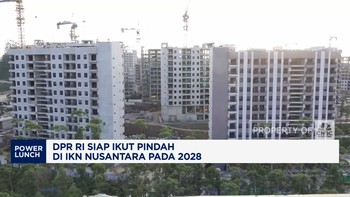 Video: DPR RI Siap Ikut Pindah ke IKN Nusantara Pada 2028