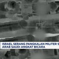 Video: Israel Serang Pangkalan Militer Suriah, Arab Saudi Buka Suara