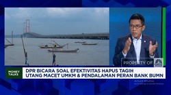 Video: Bank BUMN Wajib Tau! Pesan DPR Soal Hapus Tagih Kredit Macet