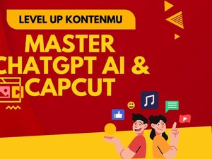 Ingin Konten Keren & Viral? Kuasai ChatGPT AI dan CapCut dengan Mudah di Sini!