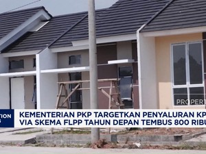 Video: Siap-Siap! Pemerintah Naikkan Target Penyaluran KPR FLPP