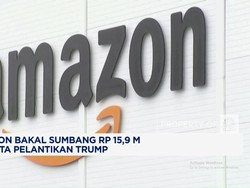 Video: Amazon Bakal Sumbang Rp 15,9 Miliar di Pesta Pelantikan Trump