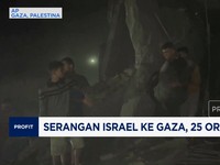 Video: Serangan Israel ke Gaza, 25 Orang Tewas