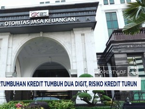 Video: Pertumbuhan Kredit Tumbuh Dua Digit, Risiko Kredit Turun