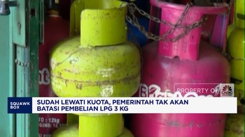 Video: Meski Lewati Kuota, Pemerintah Tak Batasi Pembelian LPG 3 Kg