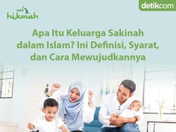 Apa Itu Keluarga Sakinah dalam Islam? Ini Penjelasannya Apa Itu Keluarga Sakinah dalam Islam? Ini Penjelasannya