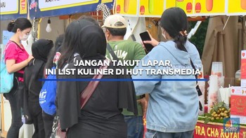 Video: Jangan Takut Lapar, Ini List Kuliner di HUT TRANSMEDIA