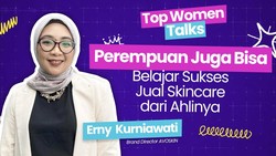 Perempuan Juga Bisa, Belajar Sukses Jual Skincare dari Ahlinya