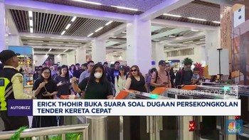 Erick Thohir Buka Suara Soal Dugaan Persekongkolan Tender Kereta Cepat